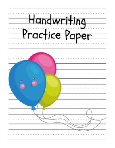 Cover for Tistio Publication · Handwriting Practice Paper (Paperback Book) (2019)