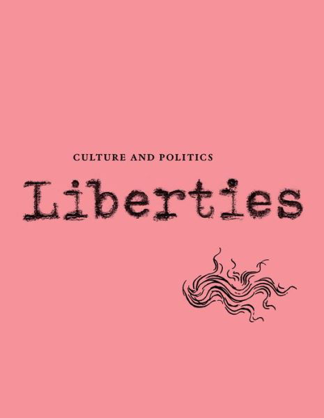 Cover for Michael Ignatieff · Liberties Journal of Culture and Politics: Volume III, Issue 2 (Pocketbok) (2023)