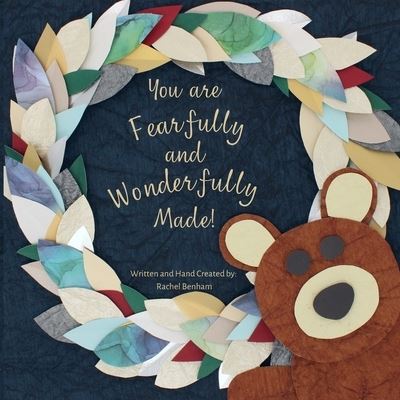 Cover for Rachel Benham · You Are Fearfully and Wonderfully Made (Book) (2022)