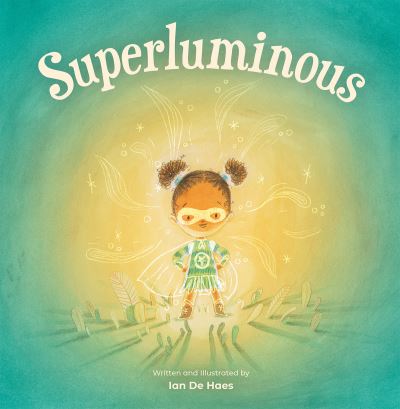 Cover for Ian De Haes · Superluminous (Paperback Book) (2022)