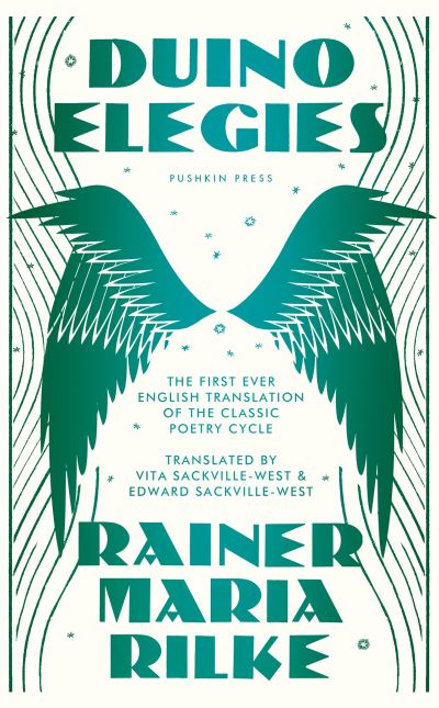 Duino Elegies - Rainer Maria Rilke - Books - Pushkin Press - 9781782277798 - December 2, 2021