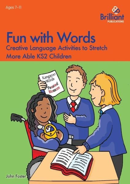 Cover for John Foster · Fun with Words: Creative Language Activities to Stretch More Able KS2 Children (Paperback Book) (2015)