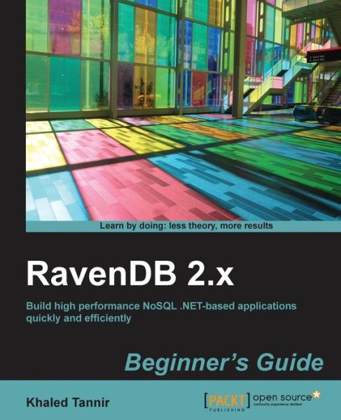 Cover for Khaled Tannir · RavenDB 2.x  beginner's guide (Paperback Book) (2013)
