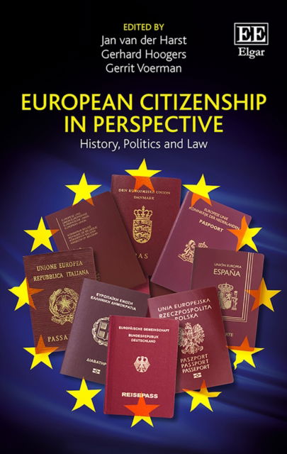 Cover for Jan Van Der Harst · European Citizenship in Perspective: History, Politics and Law (Hardcover Book) (2018)