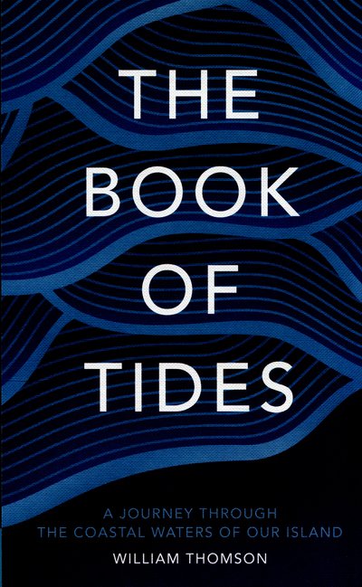 Cover for William Thomson · The Book of Tides (Inbunden Bok) (2016)