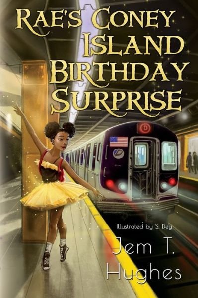 Cover for Jem Hughes · Rae's Coney Island Birthday Surprise (Paperback Book) (2019)