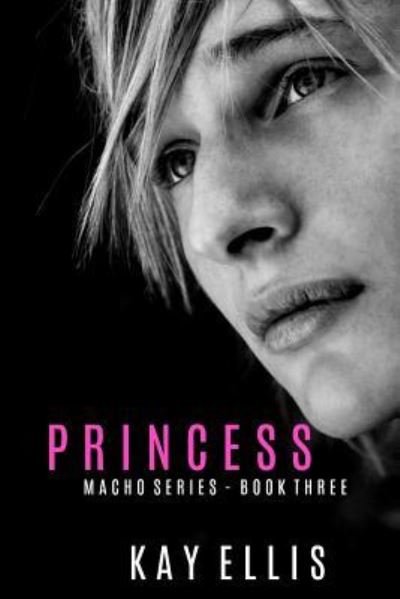 Cover for Kay Ellis · Princess (Taschenbuch) (2019)
