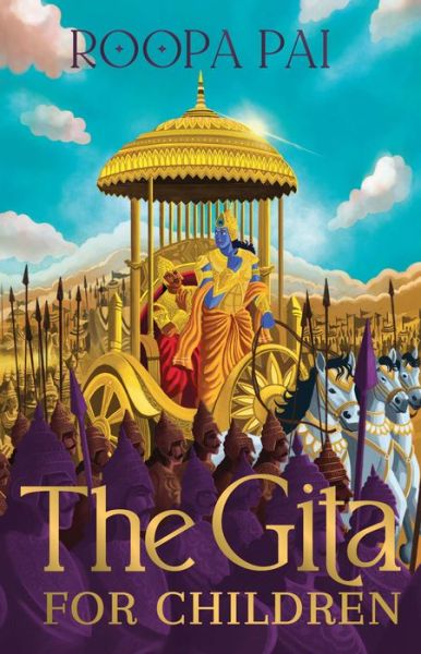 Cover for Roopa Pai · The Gita: For Children (Hardcover Book) (2022)