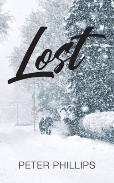 Cover for Peter Phillips · Lost (Taschenbuch) (2022)