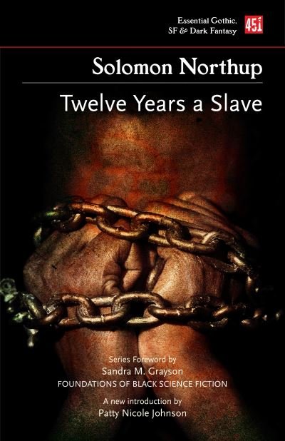 Cover for Solomon Northup · Twelve Years a Slave (New edition) - Foundations of Black Science Fiction (Paperback Book) (2023)