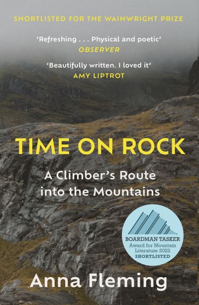 Cover for Anna Fleming · Time on Rock: A Climber's Route into the Mountains (Paperback Book) [Main edition] (2023)