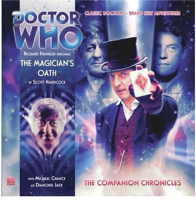 Cover for Scott Handcock · The Magician's Oath - Doctor Who: The Companion Chronicles (Audiobook (CD)) (2009)