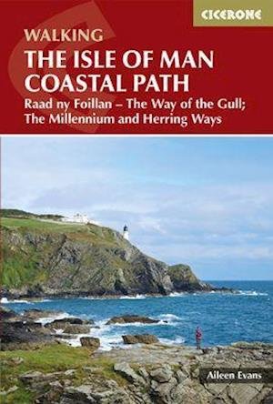 Cover for Aileen Evans · Isle of Man Coastal Path: Raad Ny Foillan - The Way of the Gull; The Millennium and Herring Ways (Paperback Book) [4 Revised edition] (2018)