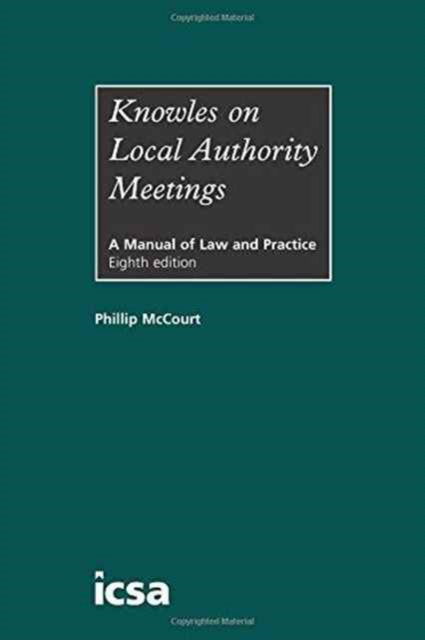 Cover for Phillip McCourt · Knowles on Local Authority Meetings (Gebundenes Buch) (2016)