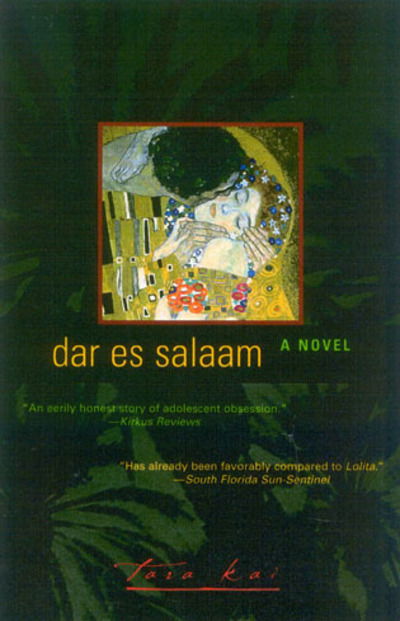 Cover for Tara Kai · Dar es Salaam: A Novel (Paperback Book) (2004)