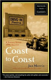 Cover for Jan Morris · Coast to Coast: A Journey Across 1950s America - Travelers' Tales Classics (Paperback Book) (2002)