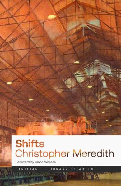 Cover for Christopher Meredith · Shifts - Library of Wales (Paperback Book) (2023)