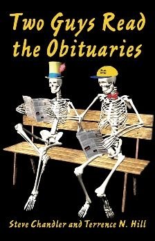 Cover for Steve Chandler · Two Guys Read the Obituaries - TWO GUYS (Paperback Book) [New edition] (2006)
