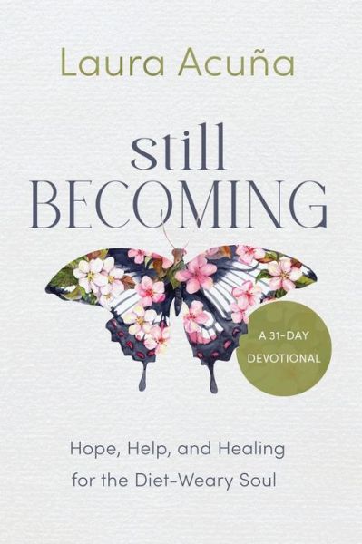 Cover for Laura Acuna · Still Becoming (Book) (2022)