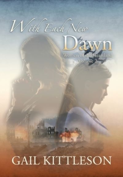 Cover for Gail Kittleson · With Each New Dawn (N/A) (2022)