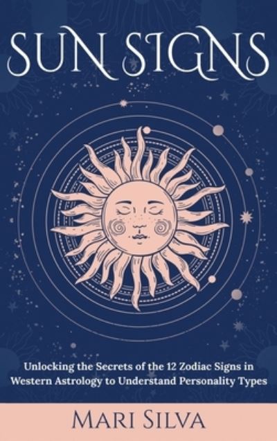 Cover for Mari Silva · Sun Signs (Hardcover Book) (2021)