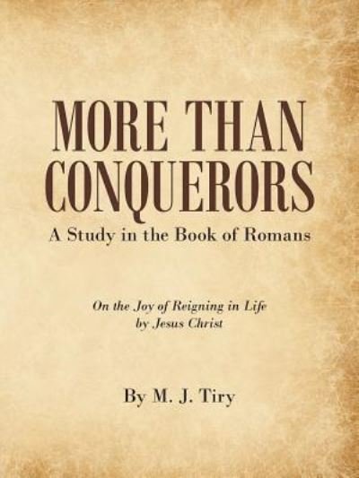 Cover for M J Tiry · More Than Conquerors (Paperback Book) (2019)