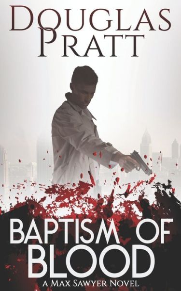 Cover for Douglas Pratt · Baptism of Blood (Paperback Book) (2017)