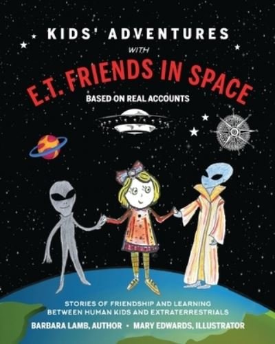 Cover for Barbara Lamb · Kids' Adventures With E.T. Friends in Space (Taschenbuch) (2021)