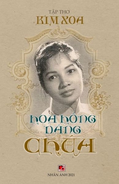 Cover for Xoa Kim · Hoa H?ng Dang Chua (Pocketbok) (2021)
