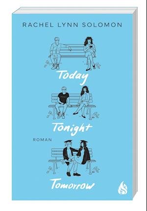 Cover for Rachel Lynn Solomon · Today, Tonight, Tomorrow (Book)