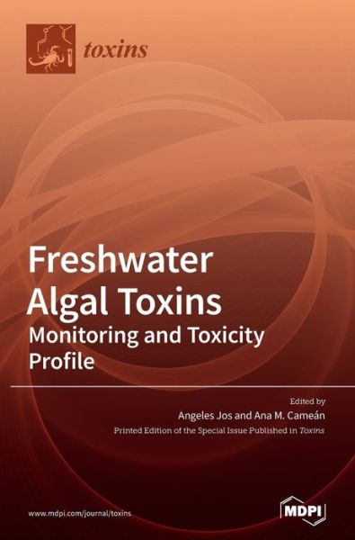 Cover for Angeles Jos · Freshwater Algal Toxins (Hardcover Book) (2020)