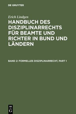 Cover for Erich Lindgen · Formelles Disziplinarrecht (Hardcover Book) [Reprint 2018 edition] (1968)