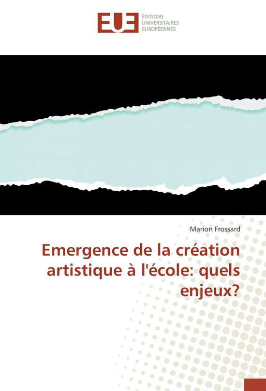 Cover for Frossard · Emergence de la création artis (Book)