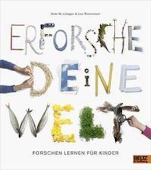 Cover for Anke M. Leitzgen · Erforsche deine Welt (Hardcover Book) (2021)