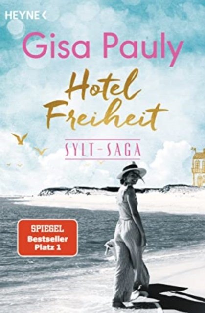 Cover for Gisa Pauly · Hotel Freiheit (Taschenbuch) (2023)