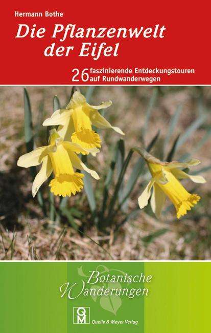 Die Pflanzenwelt der Eifel - Bothe - Libros -  - 9783494015798 - 