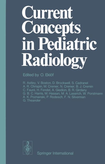 Cover for O Eklaf · Current Concepts in Pediatric Radiology - Current Diagnostic Pediatrics (Pocketbok) [Edition. Ed. edition] (1977)