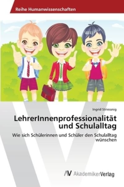 Cover for Striessnig · LehrerInnenprofessionalität (Buch) (2013)