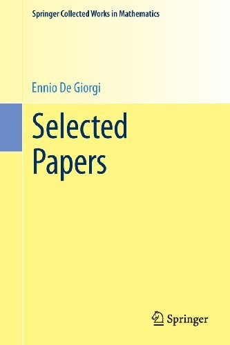 Cover for Ennio De Giorgi · Selected Papers - Springer Collected Works in Mathematics (Paperback Bog) [2006. Reprint 2013 of the 2006 edition] (2013)