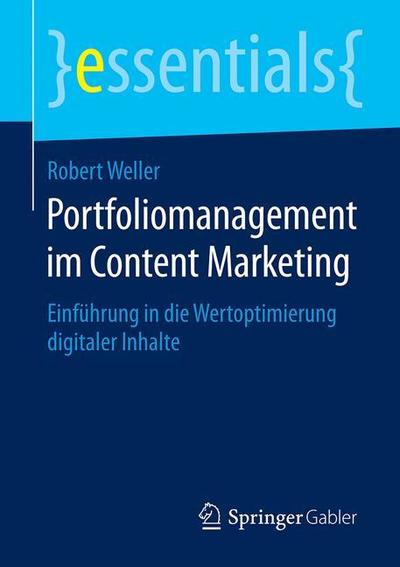 Cover for Weller · Portfoliomanagement im Content M (Book) [1. Aufl. 2019 edition] (2019)