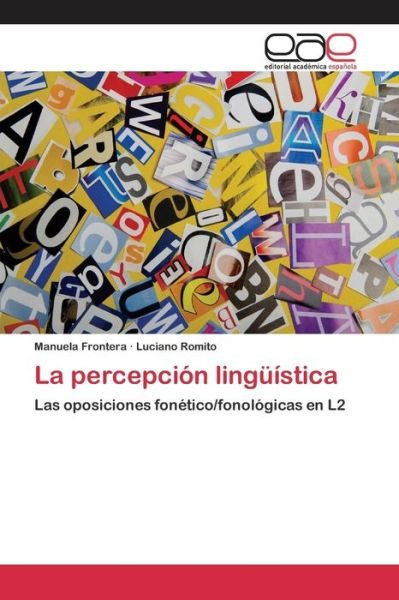 Cover for Frontera Manuela · La Percepcion Linguistica (Taschenbuch) (2015)