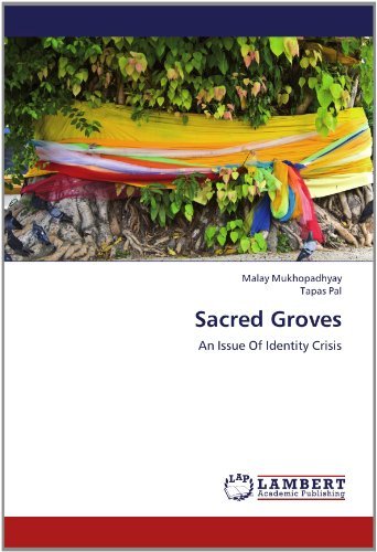 Cover for Tapas Pal · Sacred Groves: an Issue of Identity Crisis (Pocketbok) (2012)