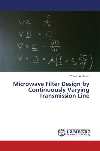Cover for Yousef Al-sharif · Microwave Filter Design by Continuously Varying Transmission Line (Paperback Bog) (2013)