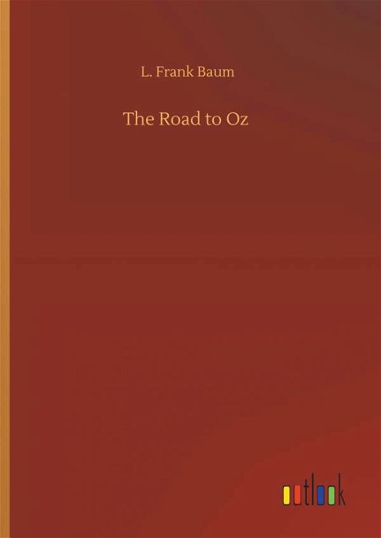 Cover for Baum · The Road to Oz (Bog) (2019)