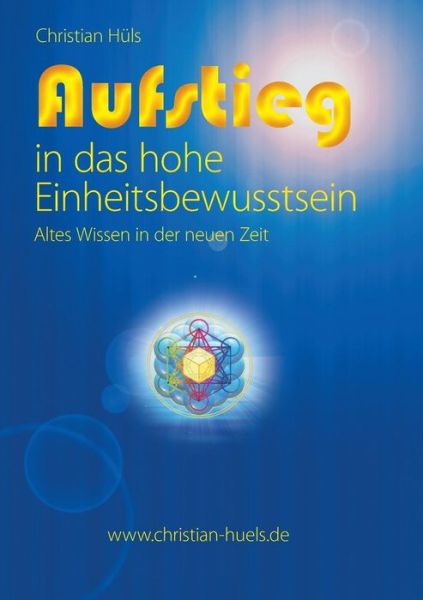 Cover for Christian Huls · Aufstieg in Das Hohe Einheitsbewusstsein (Paperback Book) [German edition] (2015)