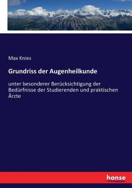 Cover for Knies · Grundriss der Augenheilkunde (Bok) (2017)