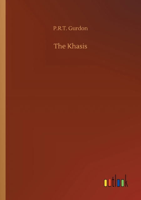 Cover for P R T Gurdon · The Khasis (Paperback Book) (2020)