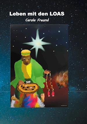 Cover for Carola Freund · Leben mit den LOAS (Paperback Book) (2021)