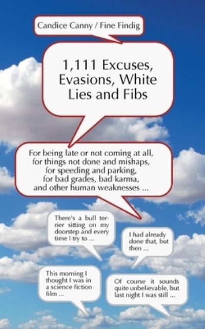 Cover for Fine Findig · 1,111 Excuses, Evasions, White Lies and Fibs (Paperback Book) (2022)