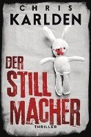 Cover for Chris Karlden · Der Stillmacher: Thriller (Book) (2023)